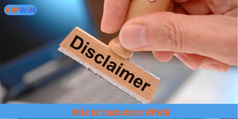 VIPWIN không chịu trách nhiệm về nội dung bên ngoài